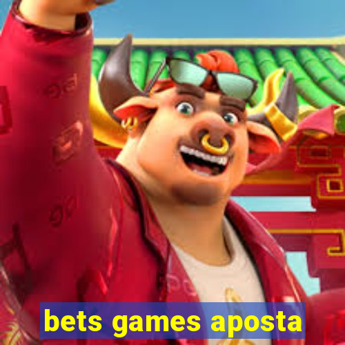 bets games aposta